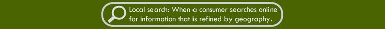 Local search: When a consumer searches online for information that is refined by geography. felirat