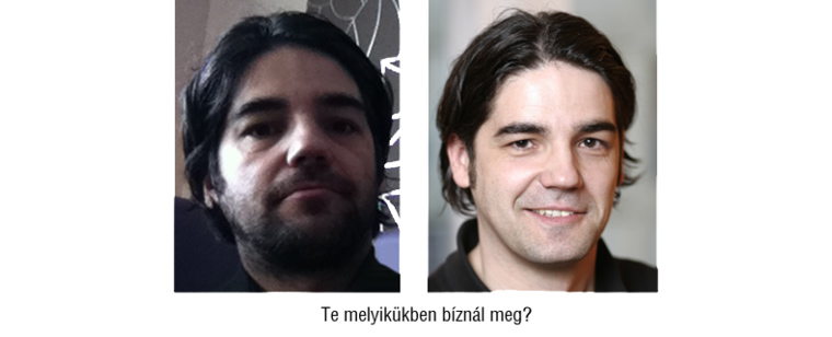 kolboid feje szakállasan, szőrősen, mellette pedig szépen megborotválkozva, mosolyogva