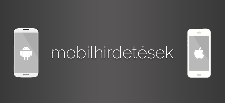 Mobilhirdetések optimalizálása