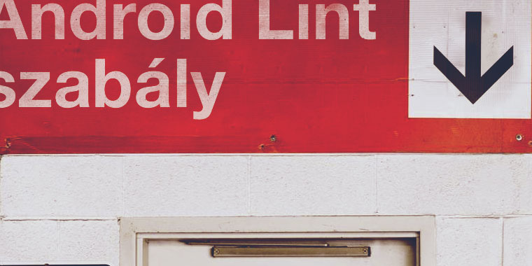 Saját Android Lint szabály írása