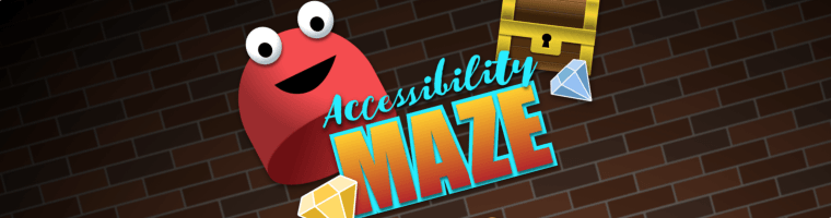 Accessibility Maze